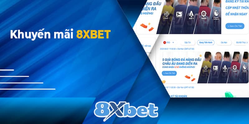 8XBET_Tổng hợp Chương Trình Thưởng Nạp Lần Đầu Mới Nhất