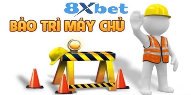 8XBET_8XBET Bảo Trì Là Gì? Cách Nhận Biết Sự Cố Bảo Trì