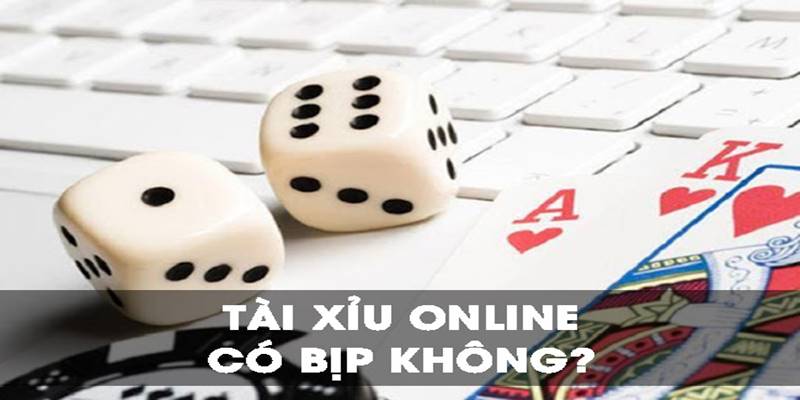 8XET_Cách Nhận Biết Nhà Cái Tài Xỉu Online Có Bịp Không? 